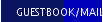 GUESTBOOK/MAILING LIST