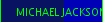 MICHAEL JACKSON 